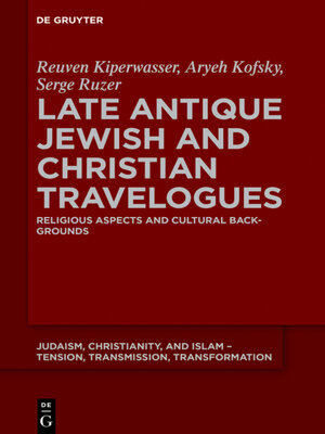cover image of Late Antique Jewish and Christian Travelogues
